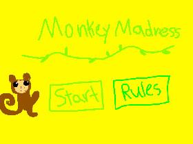 Monkey Madness