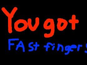 are you fast enough?