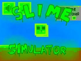 Slime Simulator 1