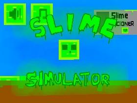 Slime Simulator no lag 1