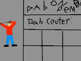 Dabbing Simulator 1