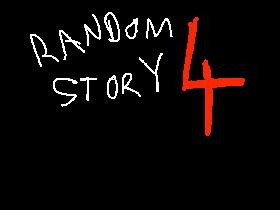 Random story4