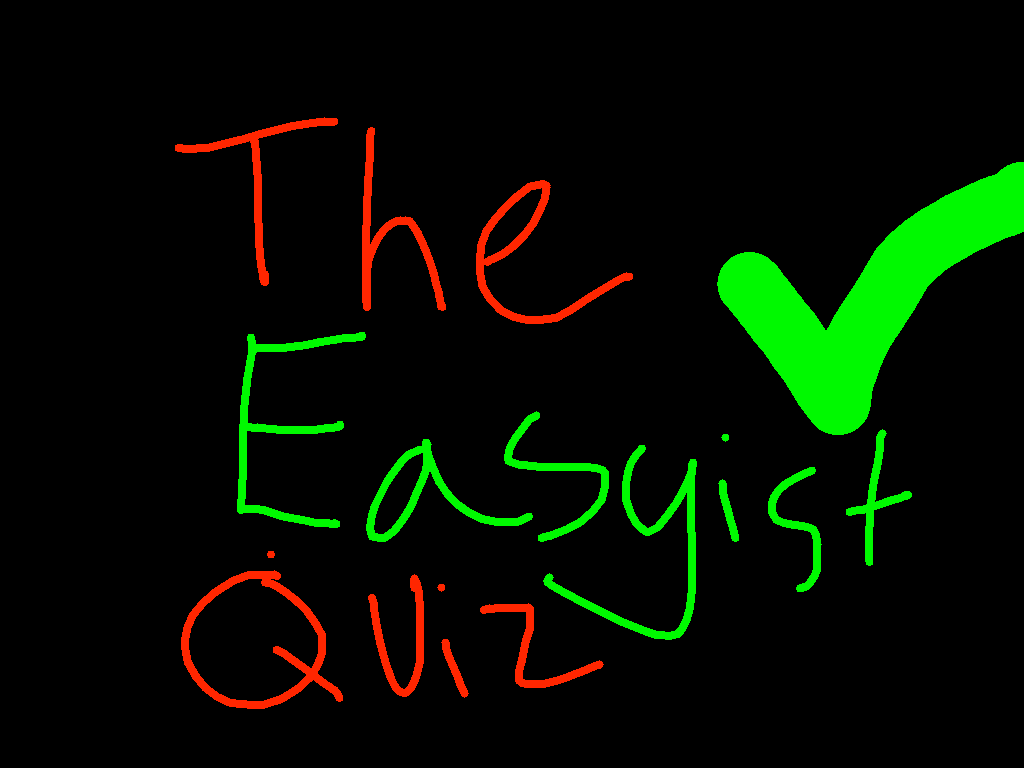 The easyist quiz