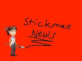 Stickman News!!