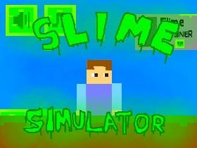 Slime Simulator 1