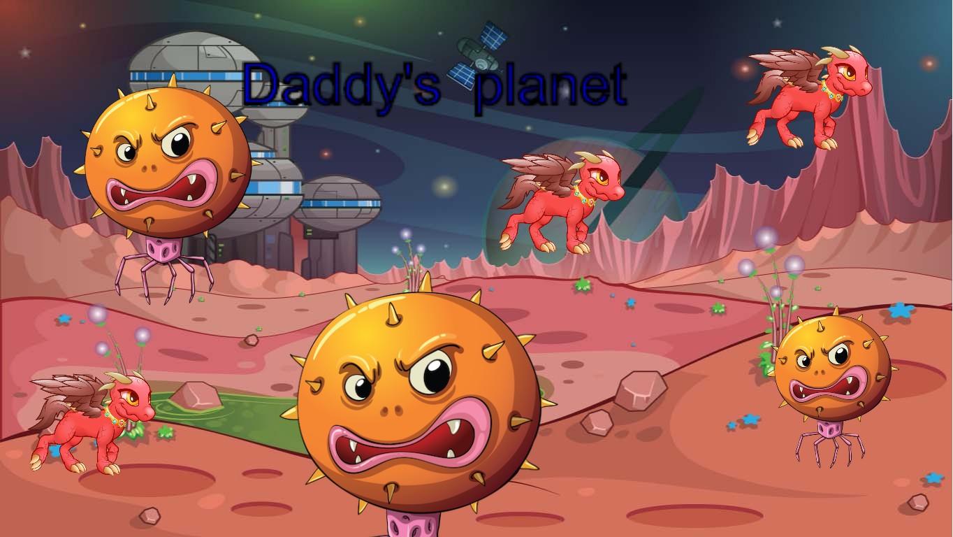 Daddy's planet