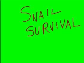 Snail Survival 4