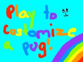 cusimize a pug