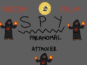 Spy2.0-Paranomal Attacker