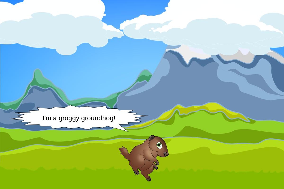 Groggy Groundhog