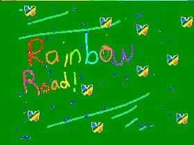 Rainbow Road!🌈