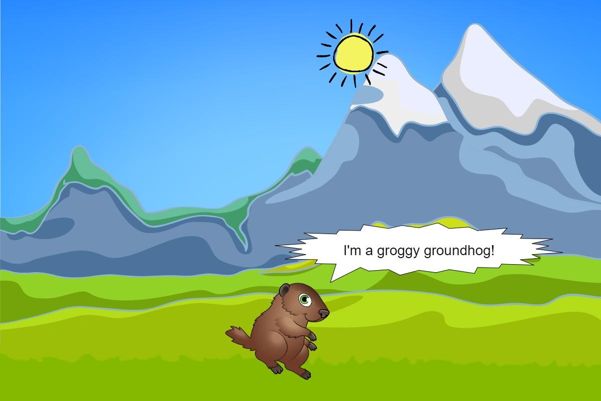 Groggy Groundhog