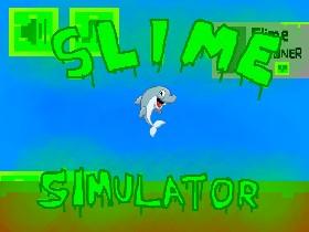 Slime Simulator