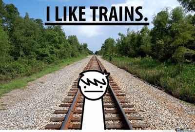 I LIKE TRAINS