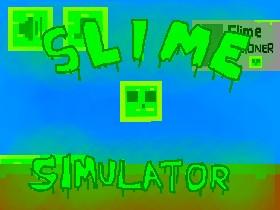 Slime Simulator 2