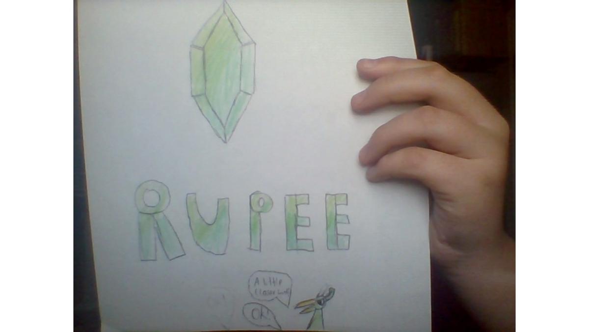 RUPEE!!!!!!!!!!!!!!!!!!!!!!!!