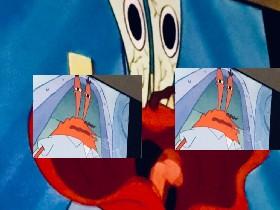 oh yeah mr. krabs!!!