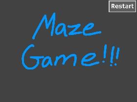 The Maze Game!!!