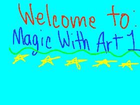 Magic With Art 1 1 1