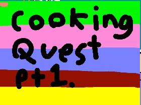 the cooking quest 1