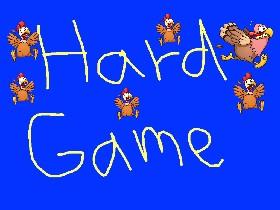 Hard Game-Impossible