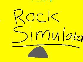 Rock Simulator