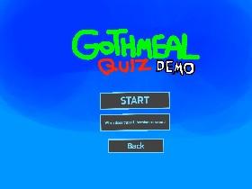 Gothmeal Quiz demo version