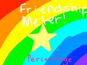 Friendship Meter!