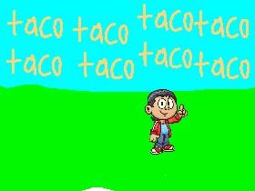 ITS RAINING TACOS!!!!