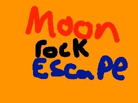 Moon Rock Escape