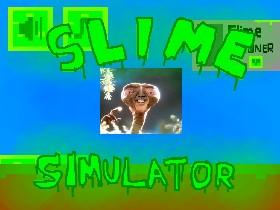 Slime Simulator 1