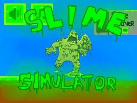 Slime Simulator 1