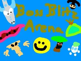 Boss Blitz Arena!