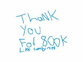 Thank You For 800K likes