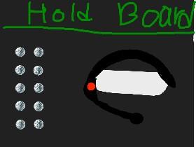 Hold Baord W/ Head set