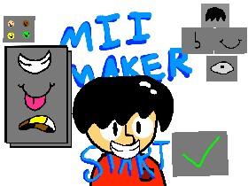 Mii Maker The Truth one