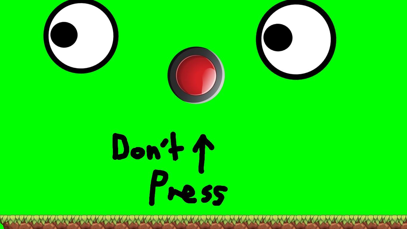 DONT PRESS!!!(SLIME EDITION!!!)