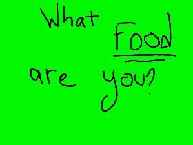 what food are you? 3