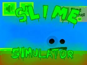 Slime Simulator 1