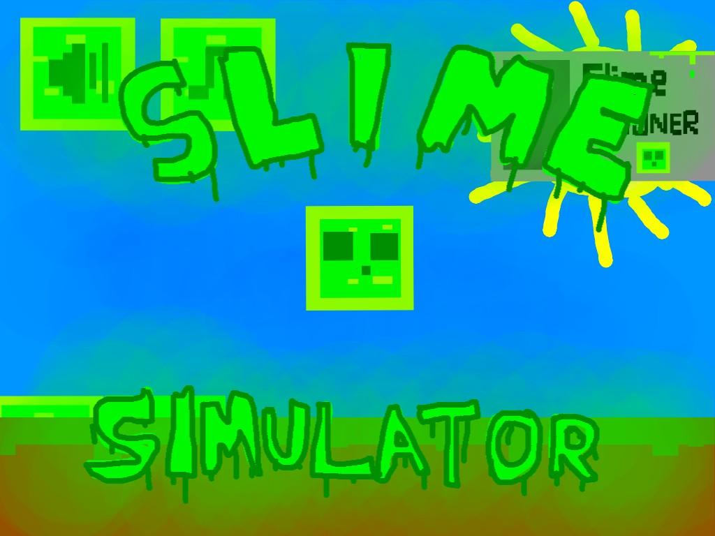 Slime Simulator