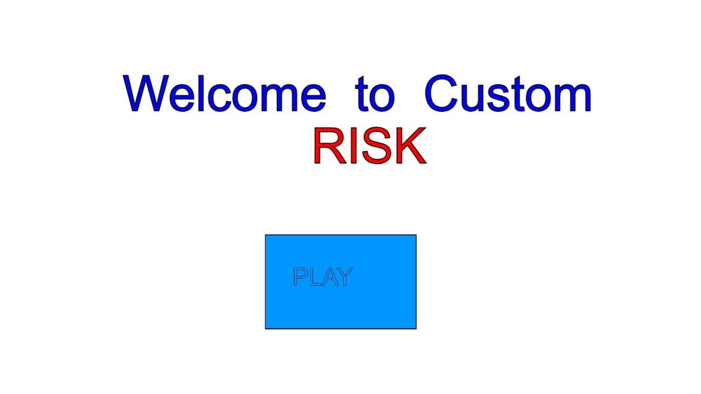 Custom RISK