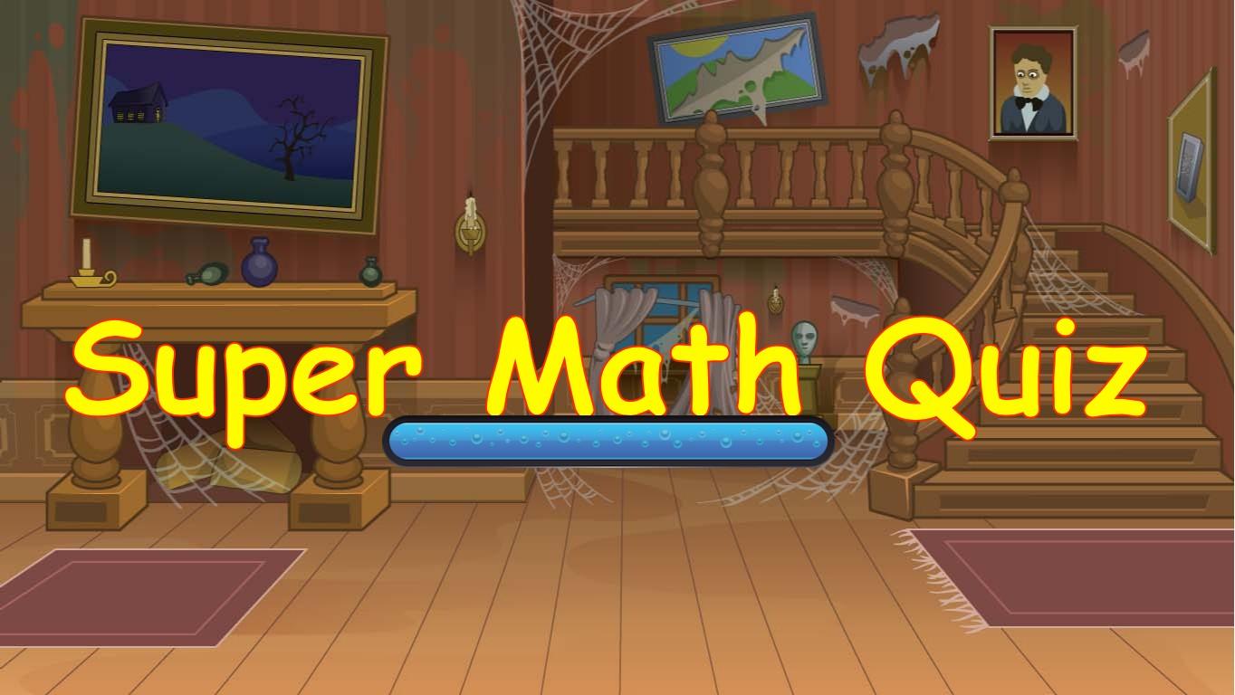 Super math quiz!