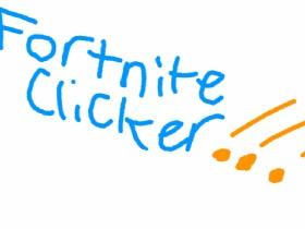 FORTNITE CLICKER!