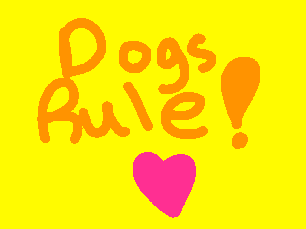 DOGS RULE!! 💖💖💖💖