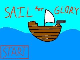 Sail for Glory 1