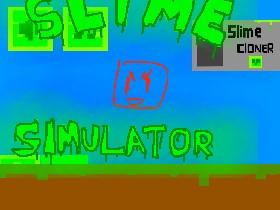 Slime Simulator 1