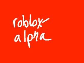 ROBLOX Alpha  1