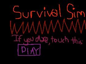 SURVIVE