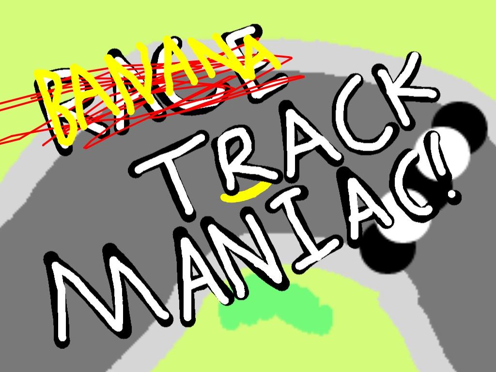 Banana Track Maniac!