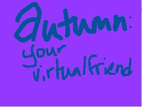 Autumn: Your Virtual Friend 2